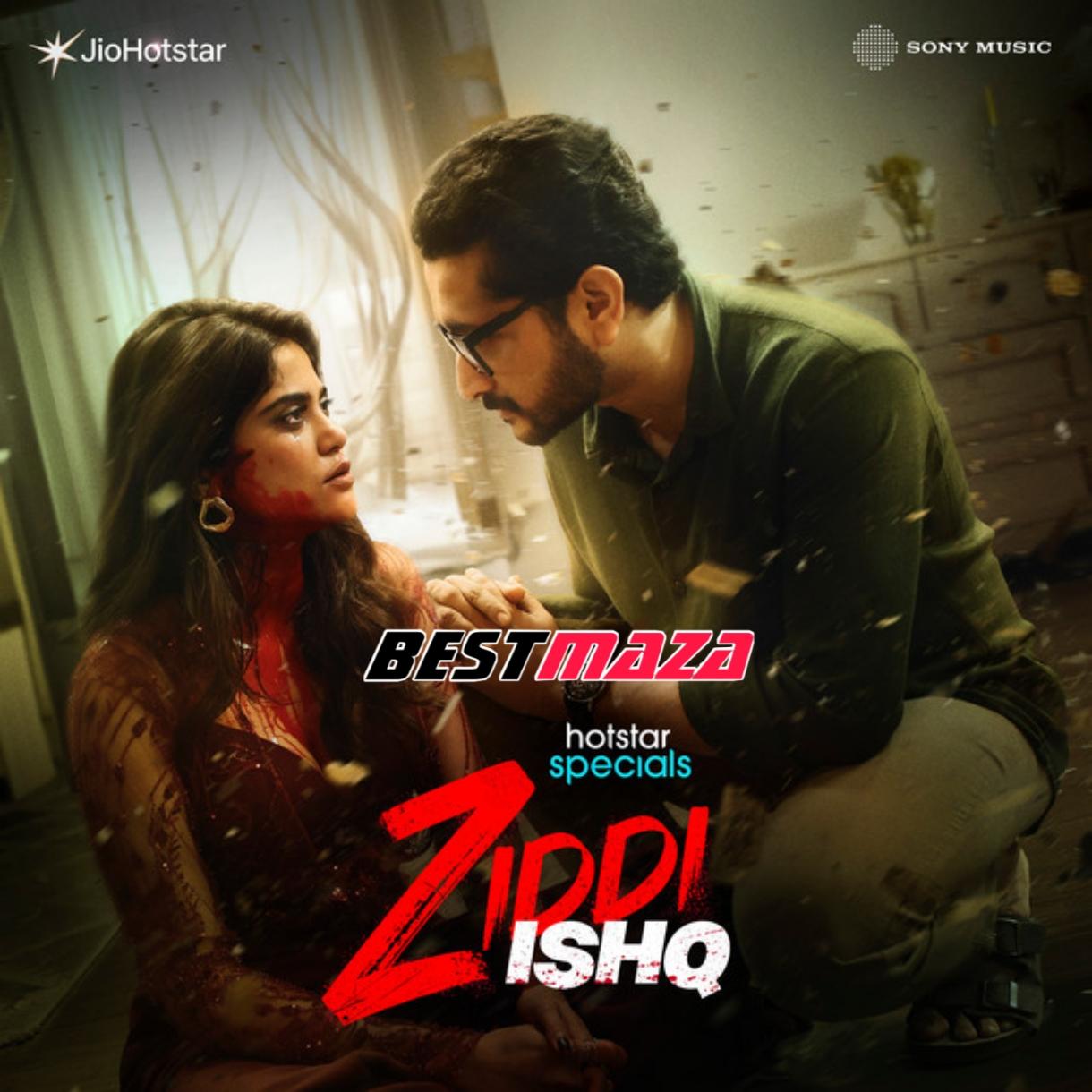Ziddi Ishq (2026) Original Motion Picture Soundtrack Hindi Web Series Mp3 Songs