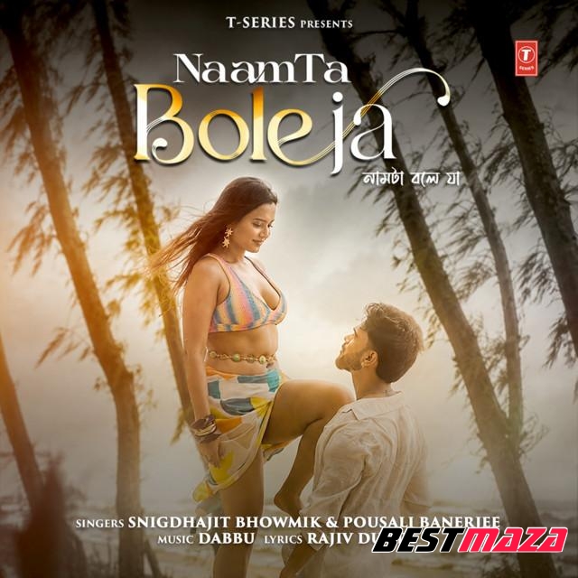 Naamta Bole Ja