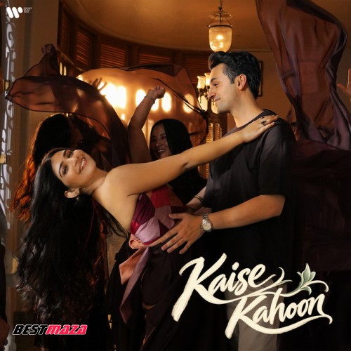 Kaise Kahoon