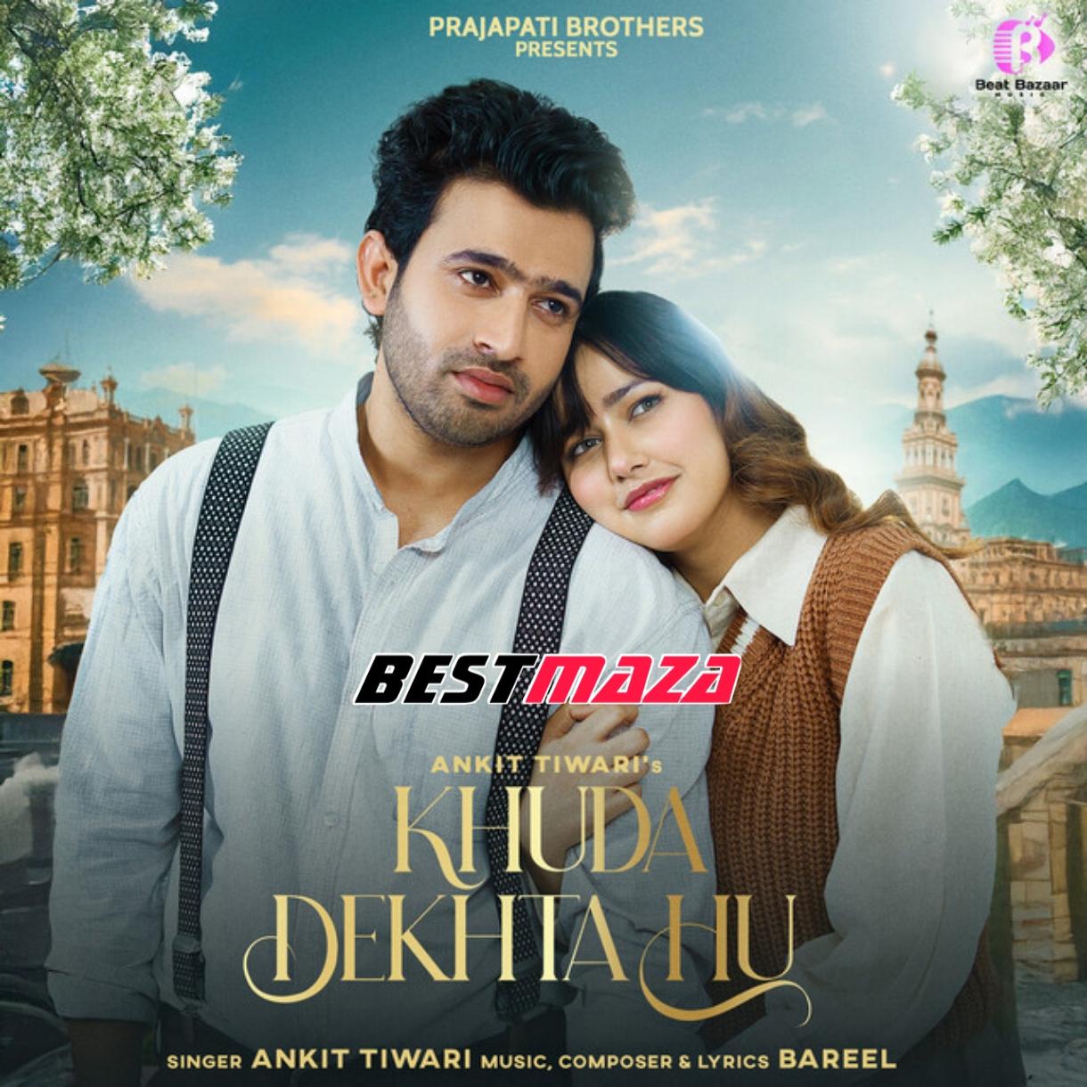 Khuda Dekhta Hu