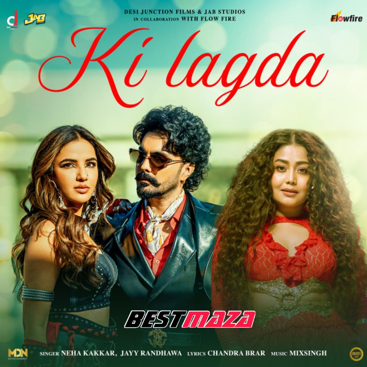 Ki Lagda (Badnaam)