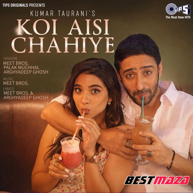 Koi Aisi Chahiye
