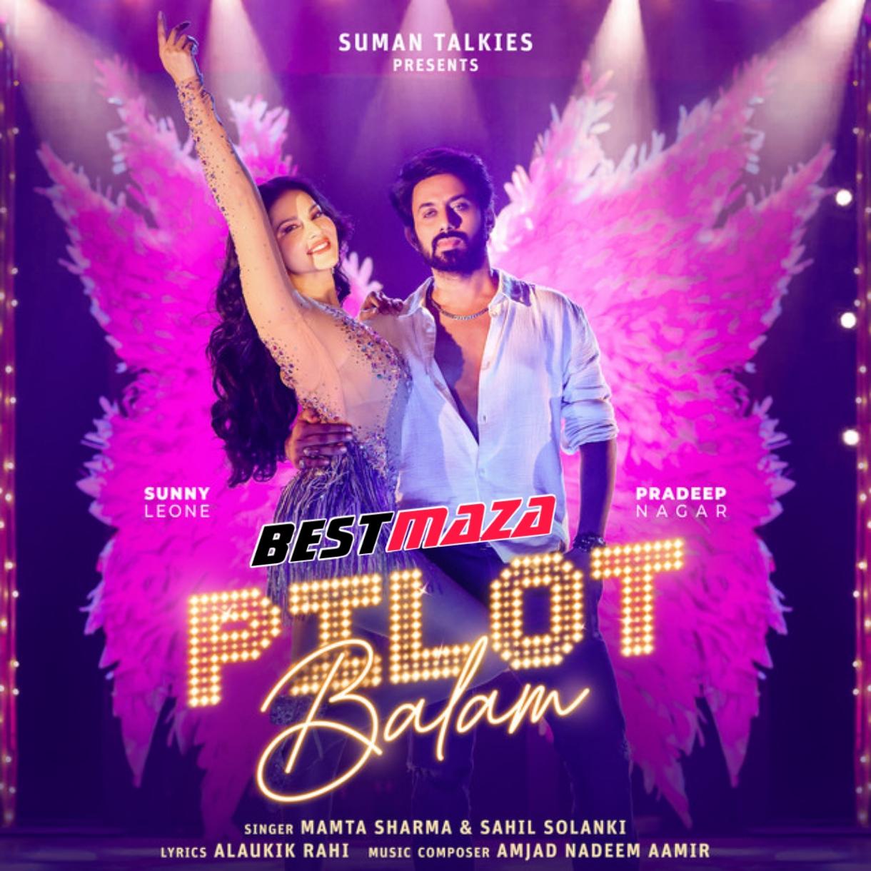 Pilot Balam Ft. Sunny Leone