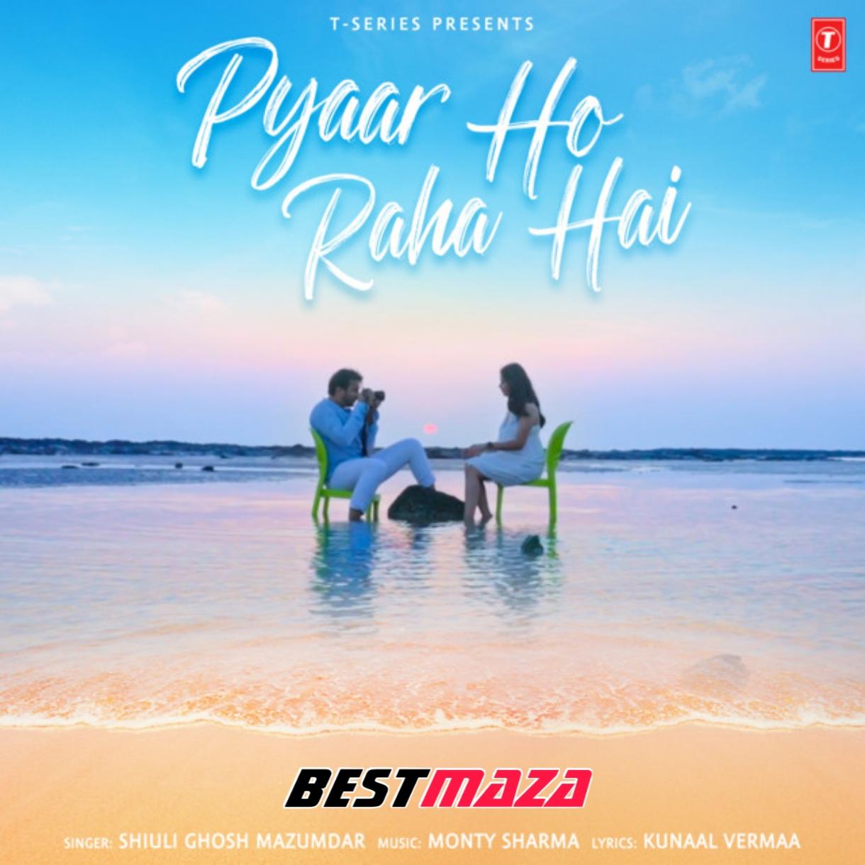 Pyaar Ho Raha Hai