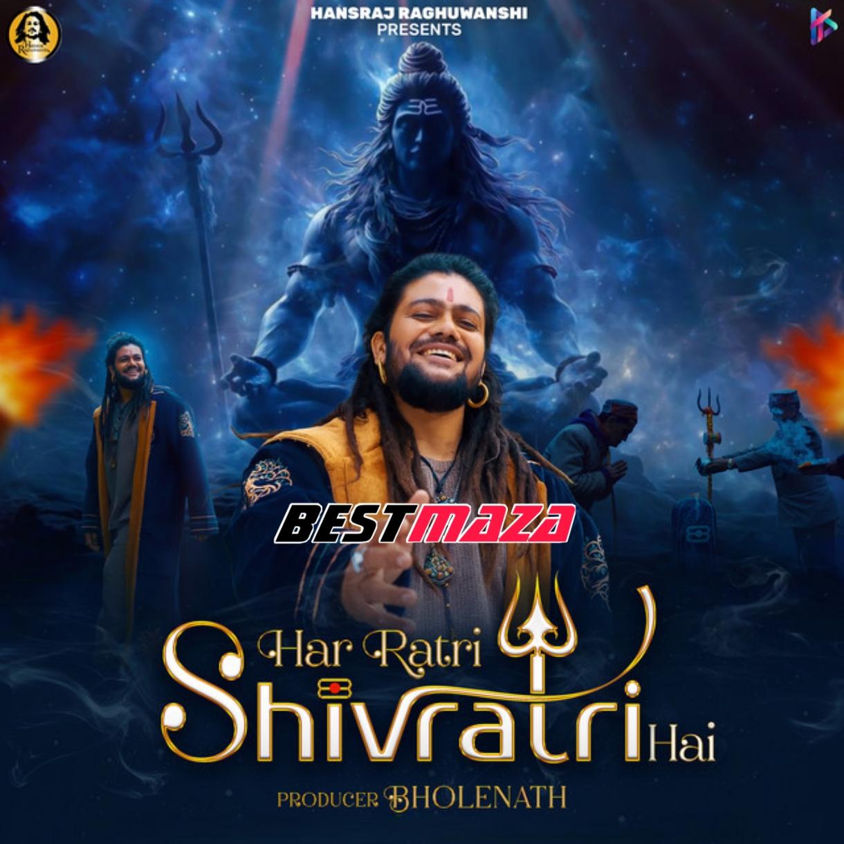 Har Ratri Shivratri Hai
