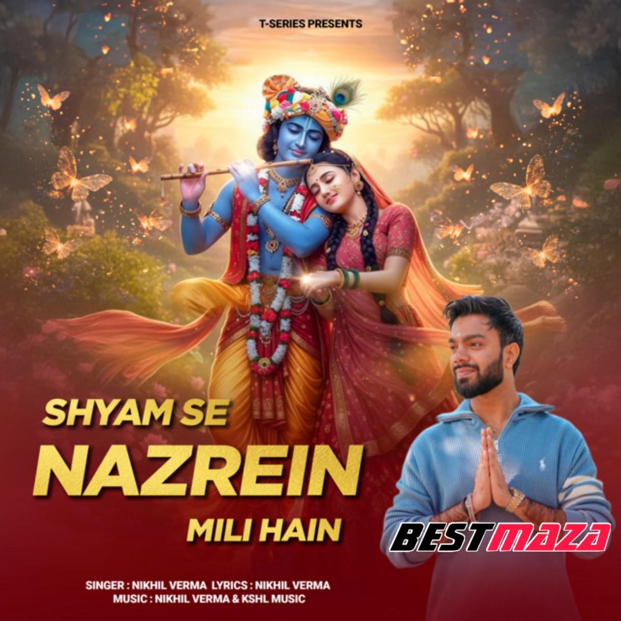 Shyam Se Nazrein Mili Hain