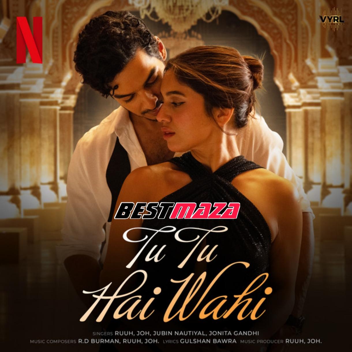 Tu Tu Hai Wahi
