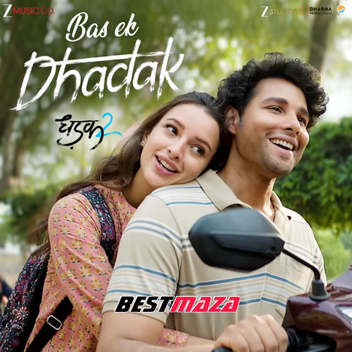 Bas Ek Dhadak