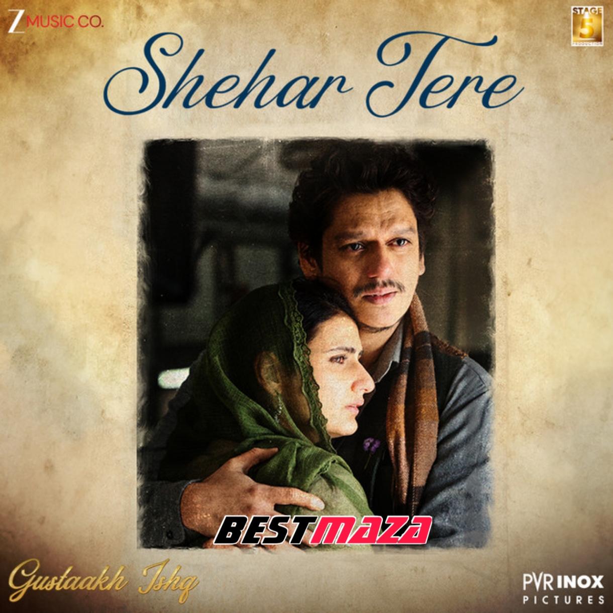 Shehar Tere
