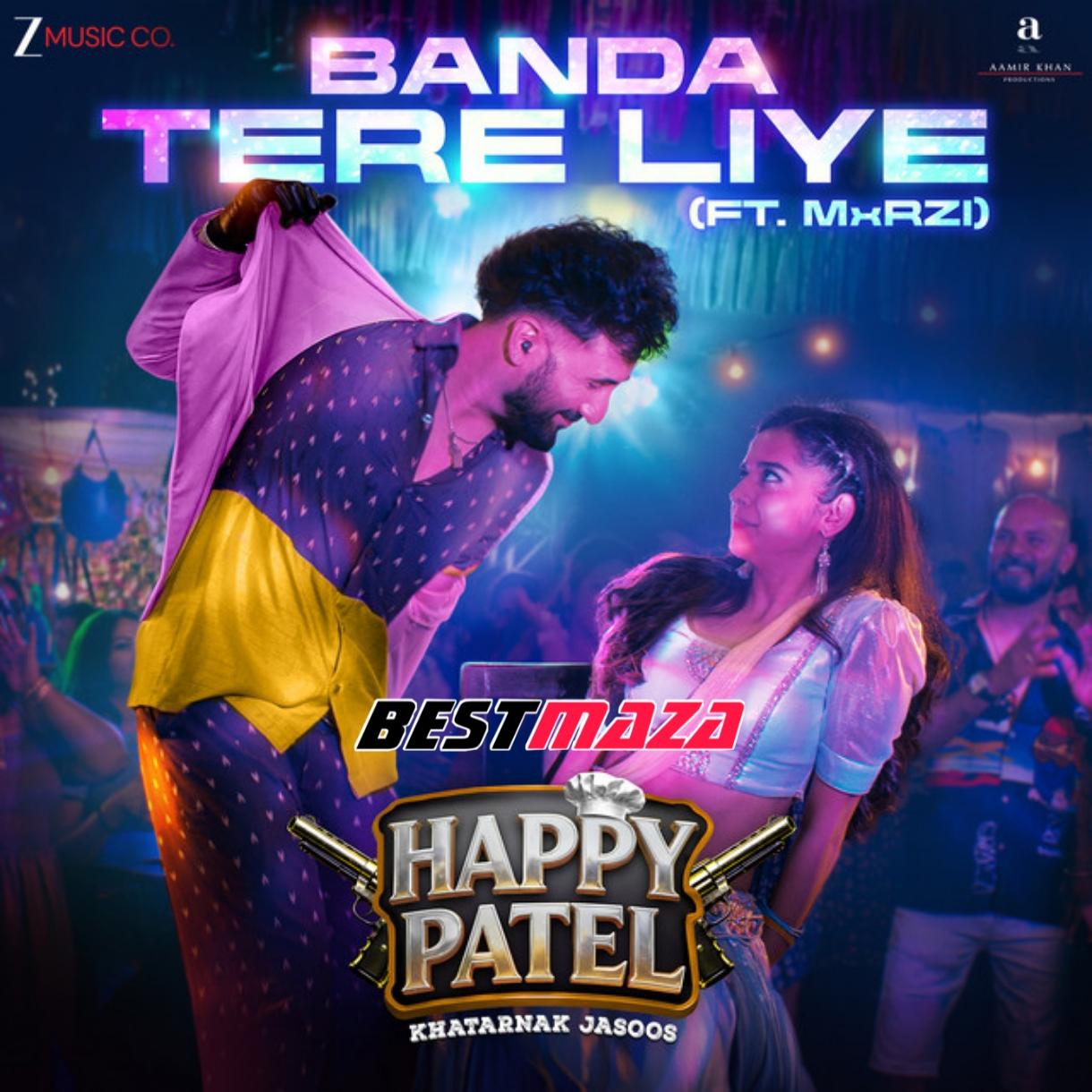Banda Tere Liye