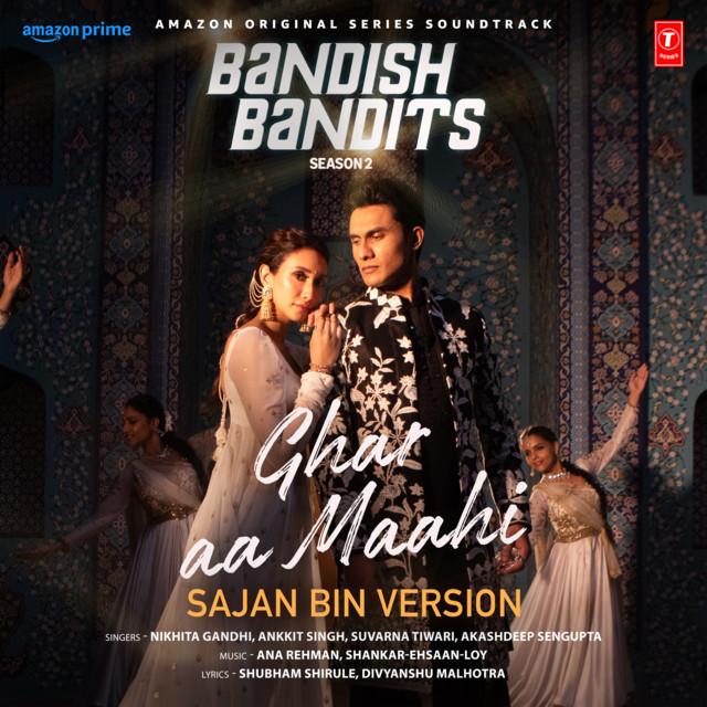 Ghar Aa Maahi (Sajan Bin Version)