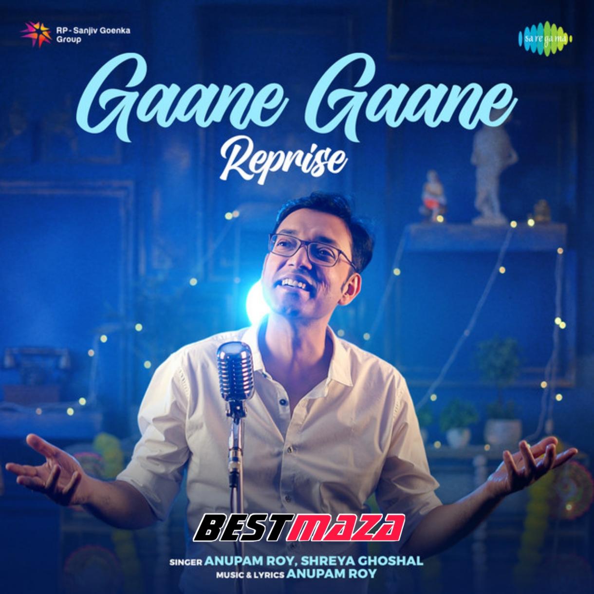Gaane Gaane (Reprise)